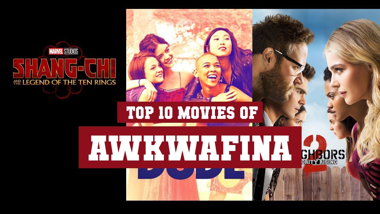 Awkwafina Top 10 Movies | Best 10 Movie of Awkwafina