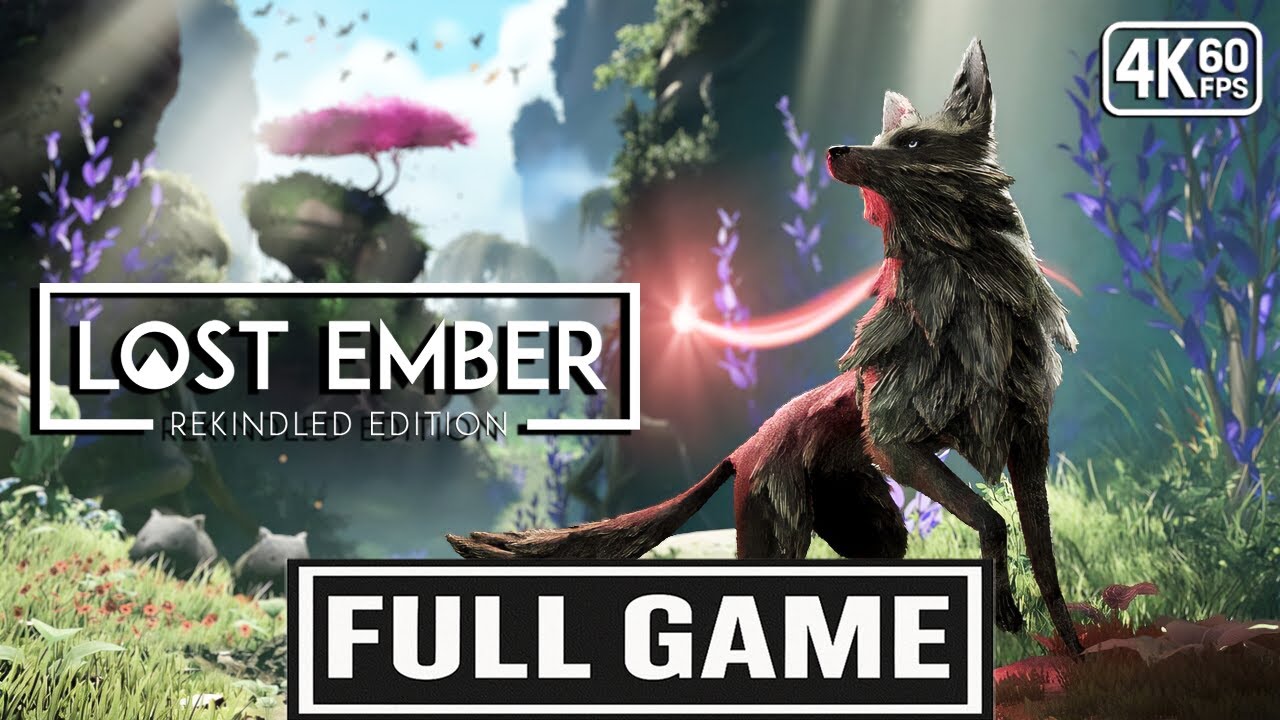 LOST EMBER: Rekindled Edition Gameplay Walkthrough FULL GAME [4K 60FPS] - No Commentary