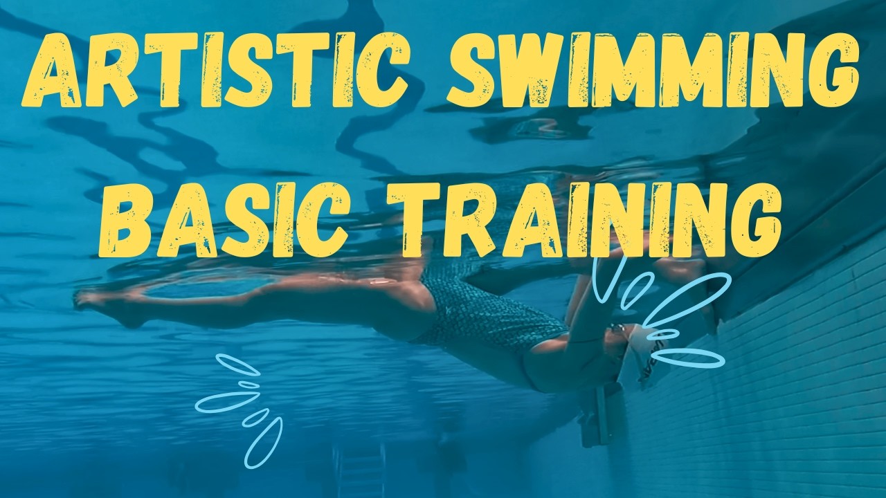 Artistic Swimming Basic Training | Beginner Friendly Warm-Up & Technique