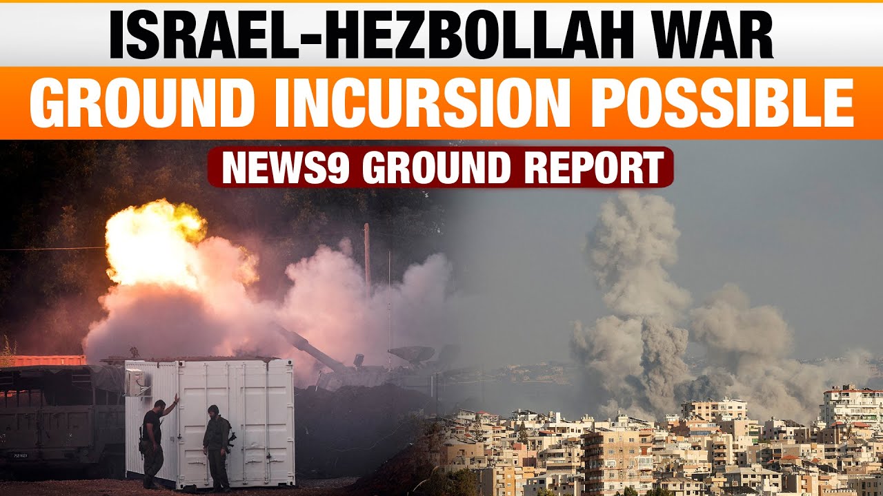 Israel vs Hezbollah: IDF Air Strikes Clear Ground for Possible Incursion in Lebanon | News9