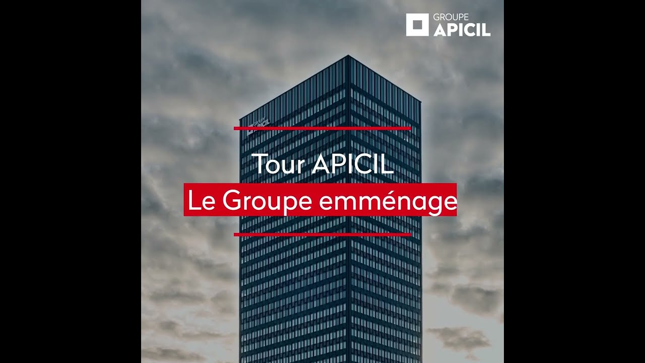 Tour APICIL : le Groupe emm&eacute;nage