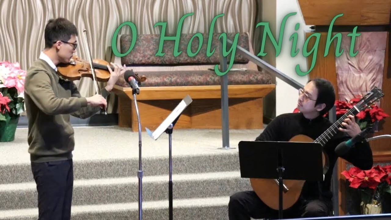 O Holy Night Violin & Guitar Christmas Carol