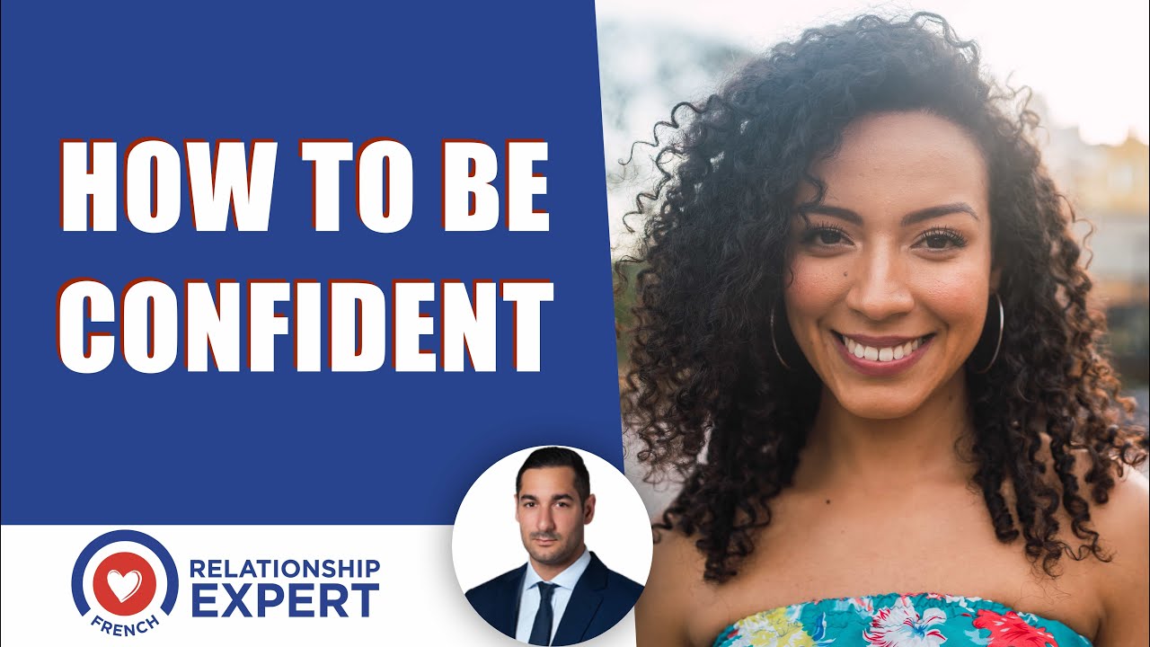 How to be confident: 4 PRO TIPS