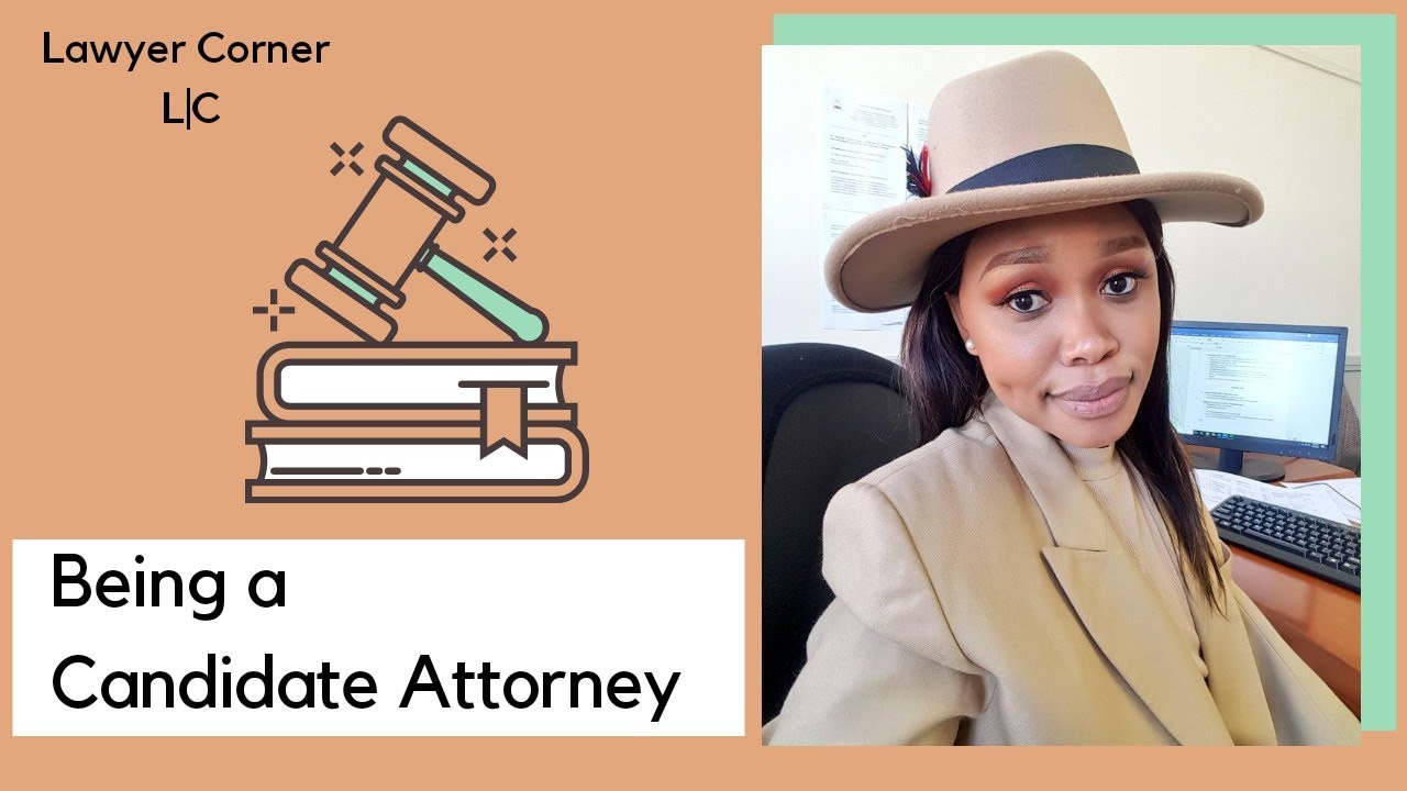 Candidate Attorney in South Africa || Advice + What to expect