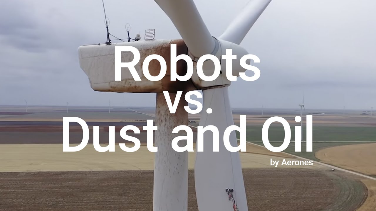 Robotic Wind Turbine Blade Cleaning From Dust and Oil | Aerones