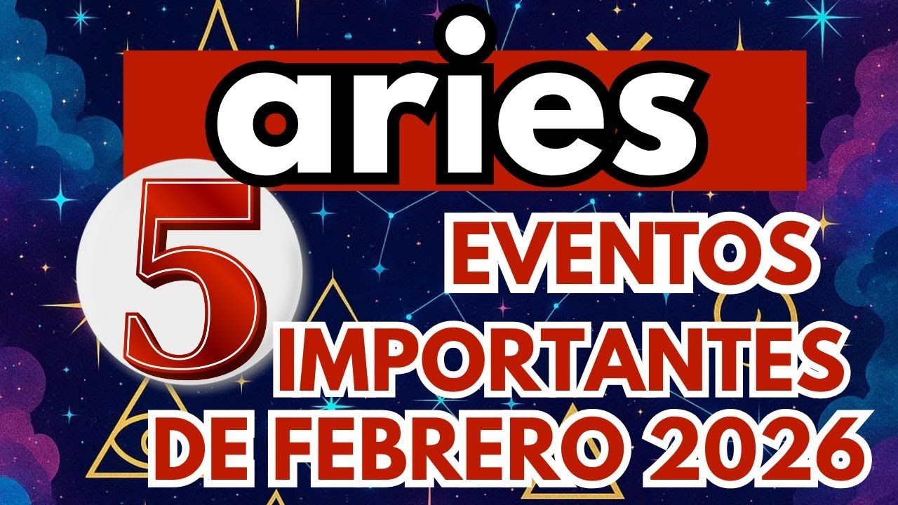 ARIES ♈ 5 EVENTOS QUE VIENEN A TI🫵 EN FEBRERO TREMENDO LLEGAN A TODA VELOCIDAD