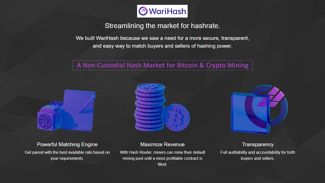 WariHash | Cryptocurrency Mining | Buying and Selling Hash Power