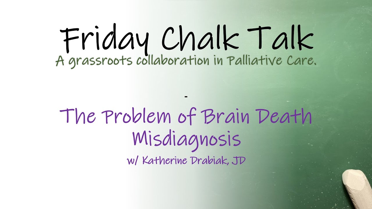 The Problem of Brain Death Misdiagnosis