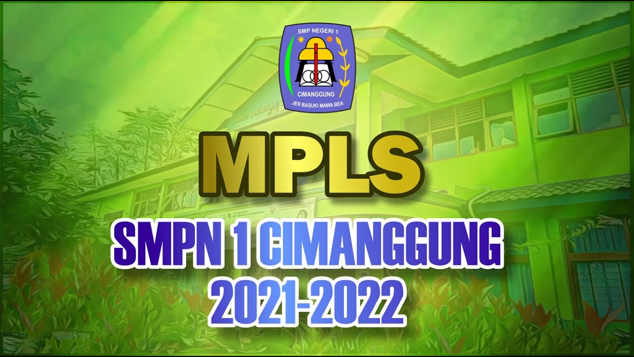 MPLS SMPN 1 CIMANGGUNG 2021