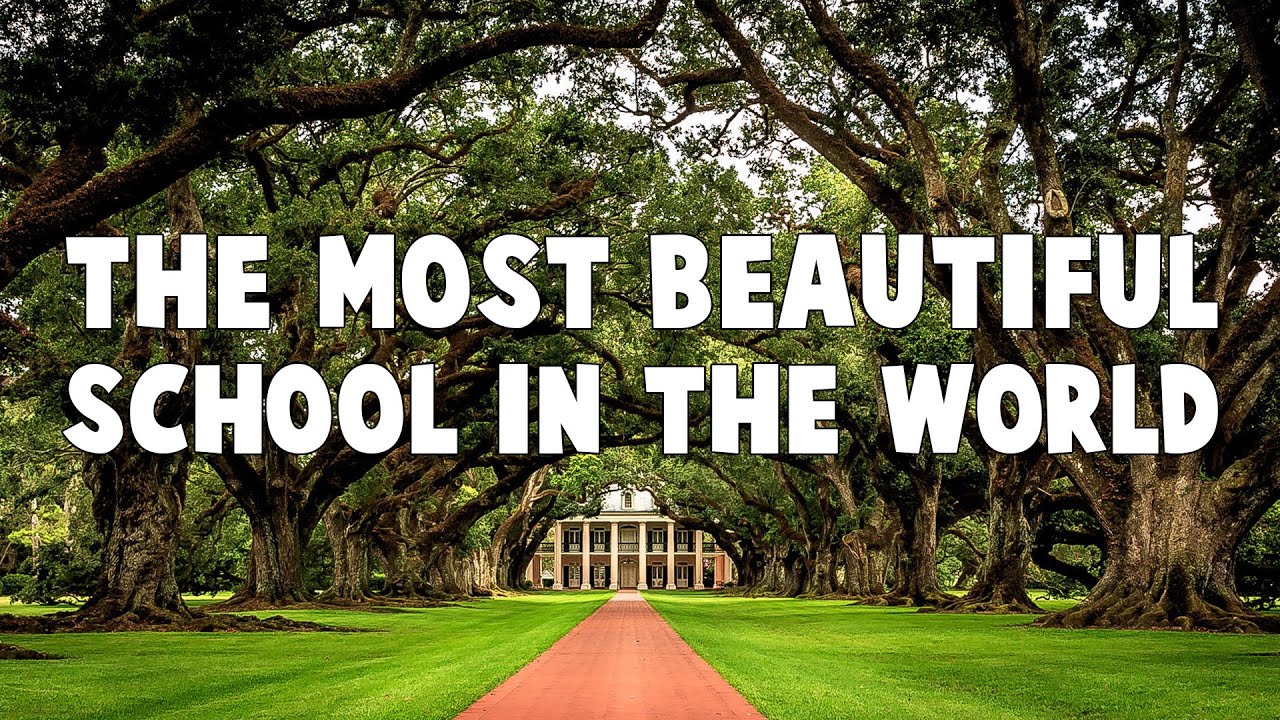 The Most Beautiful School in the World - I worked here!