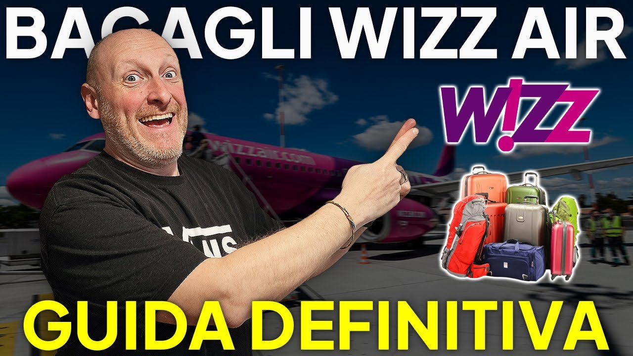 WIZZ AIR: Guida DEFINITIVA ai BAGAGLI