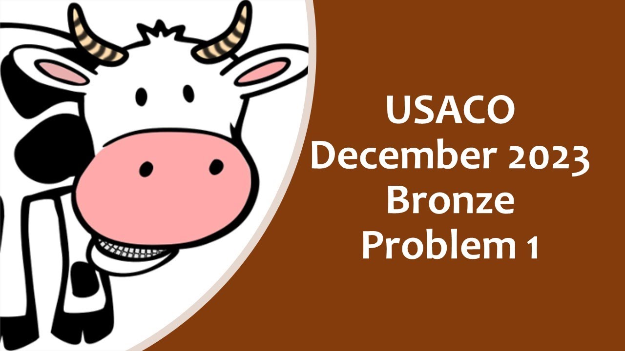 USACO December 2023 Bronze problem 1