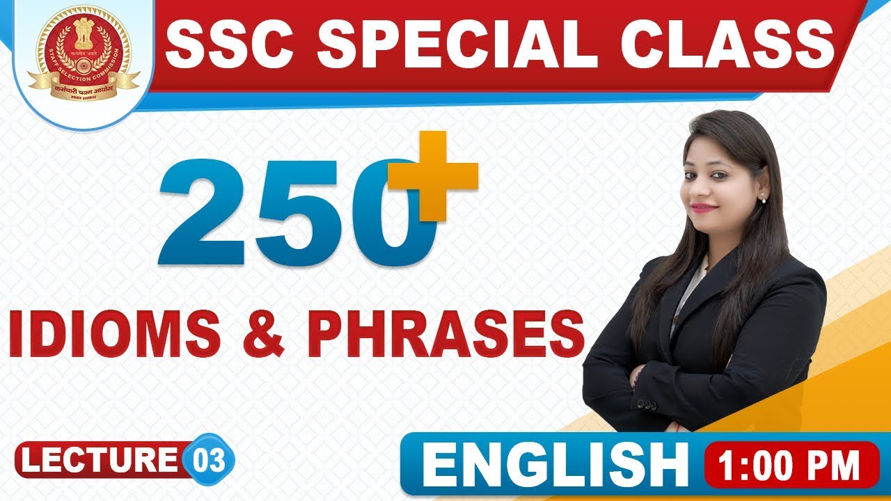 250 + Idioms & Phrases | English | SSC Special Class | 1:00 pm