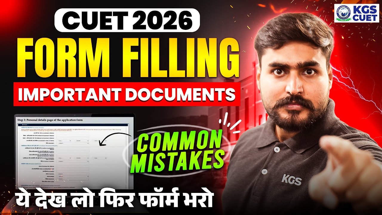 CUET 2026 Form Fill Up | CUET 2026 Documents Required | By Aditya Bhaiya | KGS CUET Science