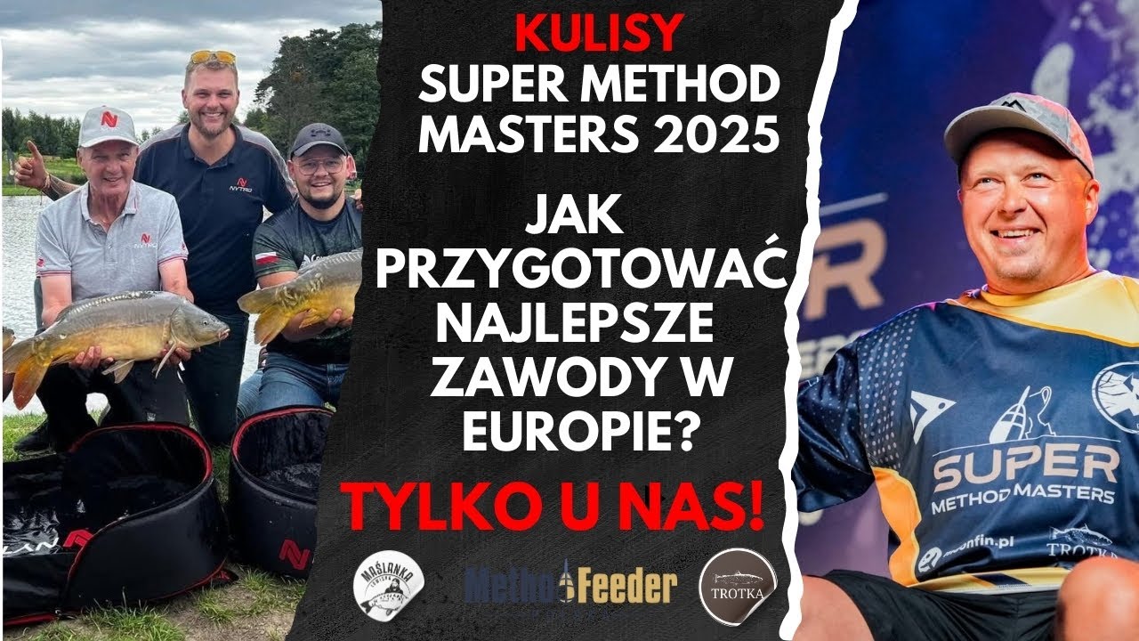 KULISY SMM2025 - Jak powstają Mastersy? Najlepsza impreza Method Feeder w Europie