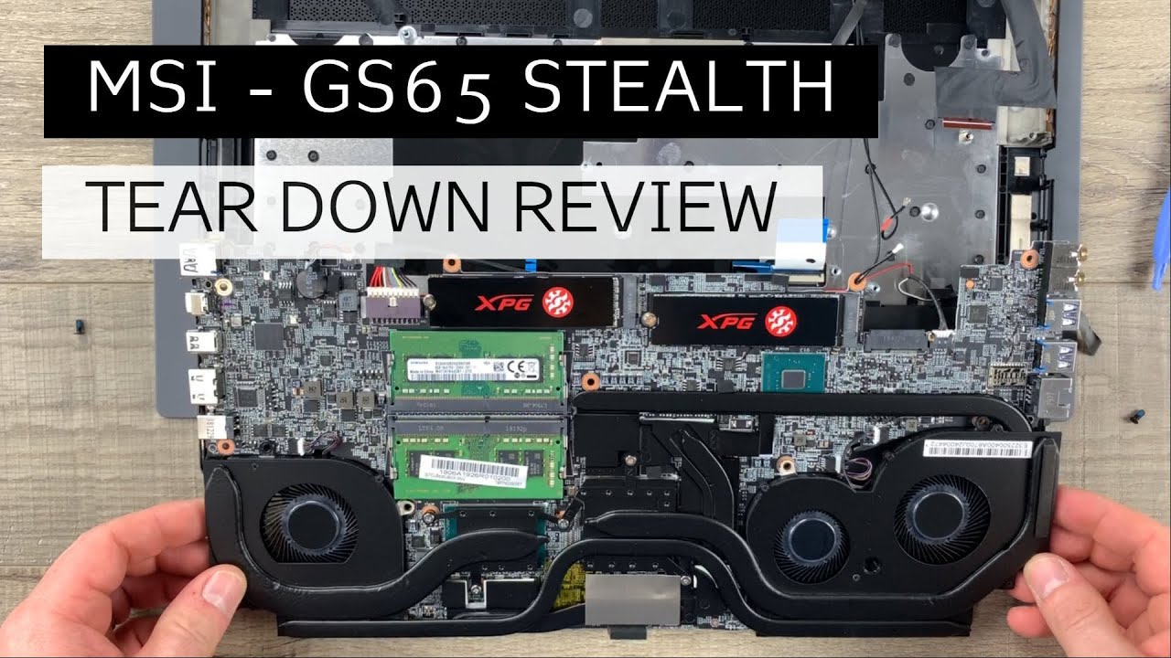 MSI GS65 Laptop Teardown Review