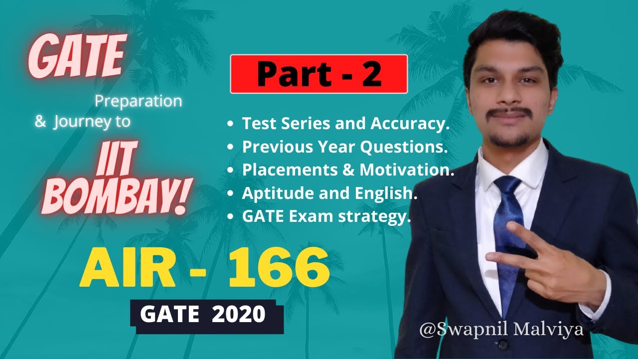 GATE 2020 Topper | Swapnil Malviya | AIR - 166 (IIT Bombay) | Part - 2 | Toppers' Jar