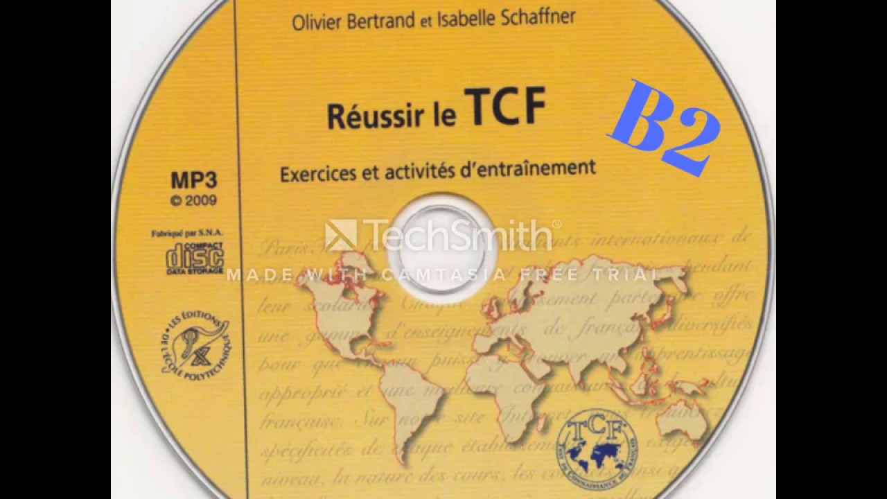 TCF 2018-2019 Compréhension orale niveau B2