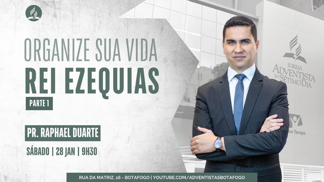 🔴 ORGANIZE SUA VIDA REI EZEQUIAS | Pr. Raphael Duarte | Sábado - 27/1/2023