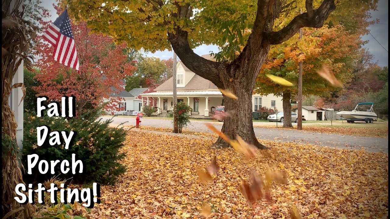 ASMR Autumn Porch Sitting~Country Town, USA. Grab a chair & a cuppa coffee & watch the leaves fall!