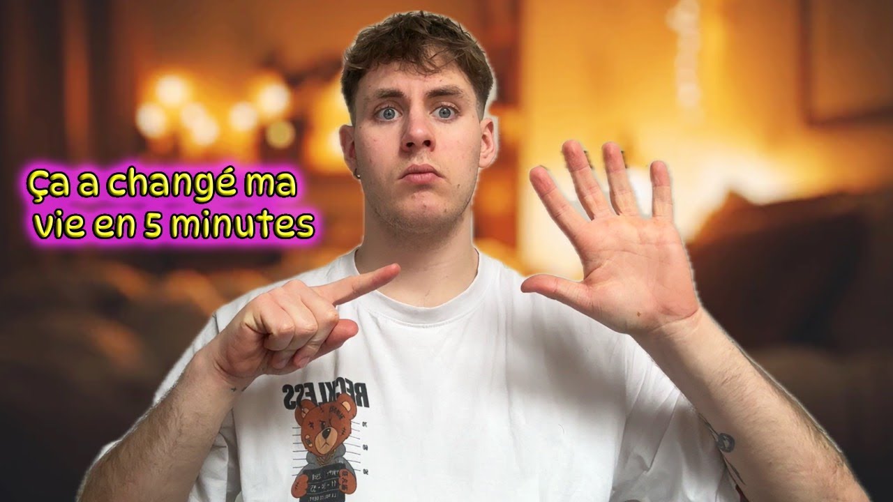 Cette méthode qui va changer ta vie en 5 minutes !!