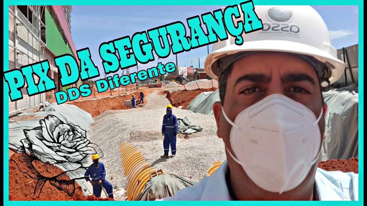 PIX DA SEGURANÇA - DDS Diferente | @Pedro Rosas Engenheiro de Gente  #102