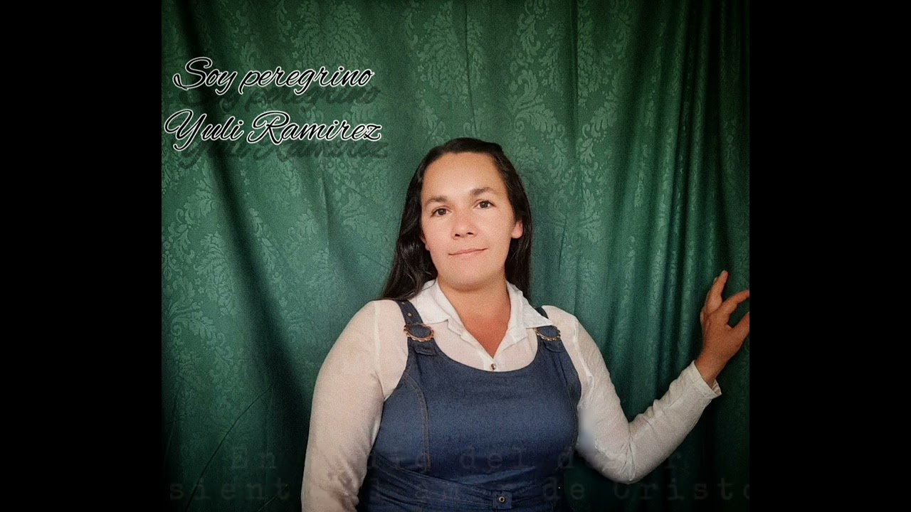 (Soy peregrino) Yuli ramirez 