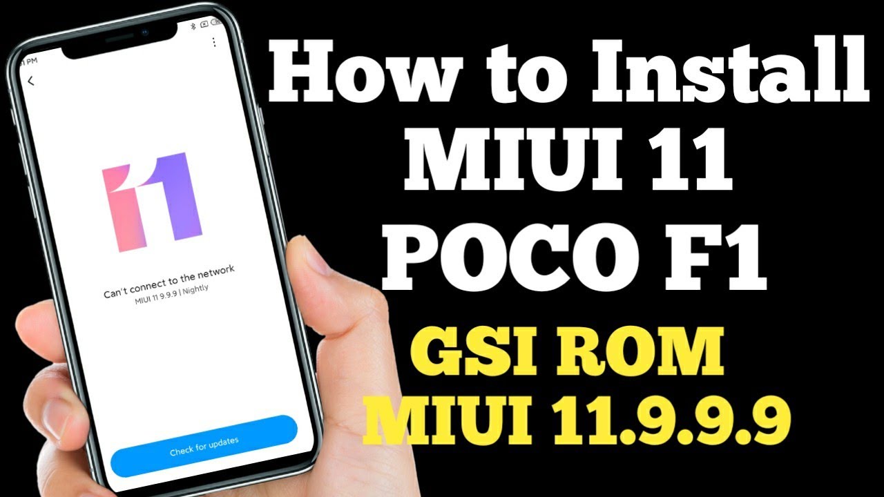 How To Install MIUI 11 In Poco F1 Full Process, MIUI 11.9.9.9 Poco F1, #MIUI11Updates