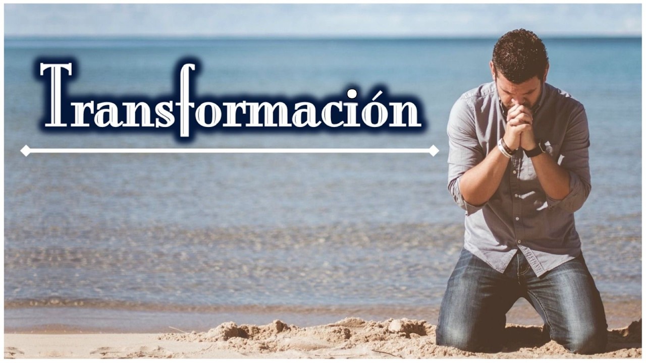 Tranformación