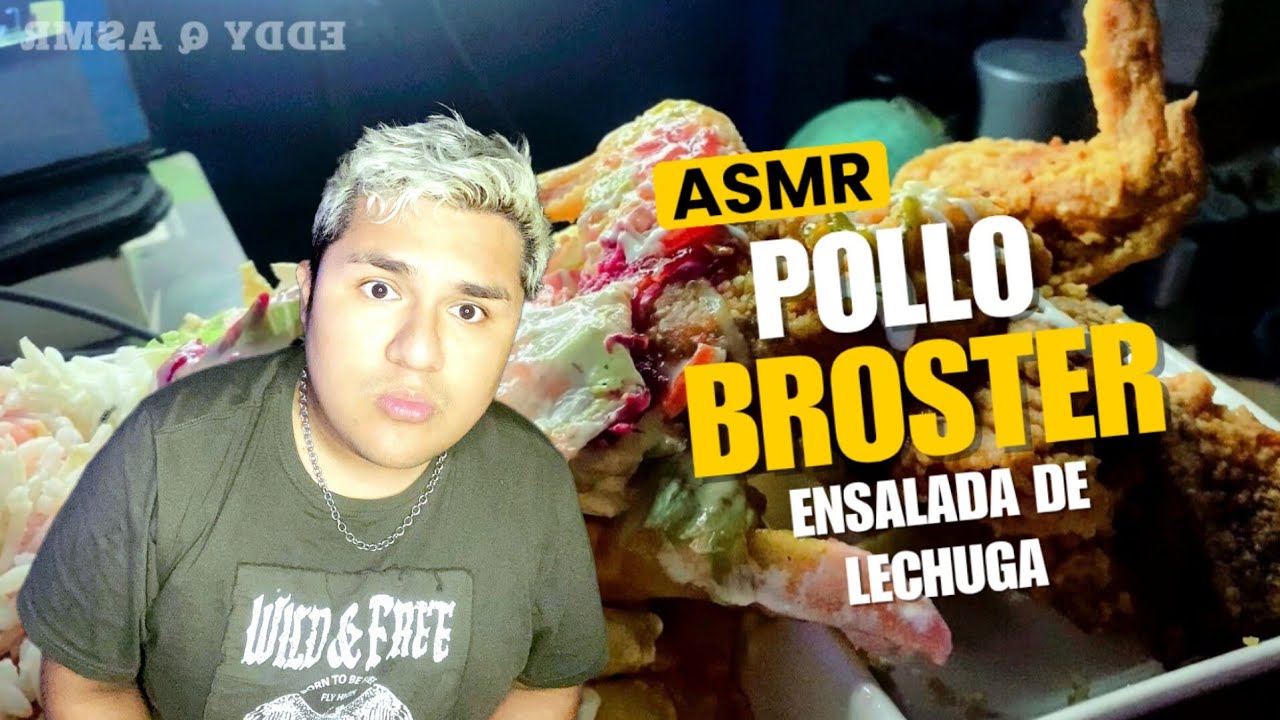 ASMR ESPAÑOL MUKBANG POLLO BROSTER - EL DIA MAS TRISTE DE MI VIDA