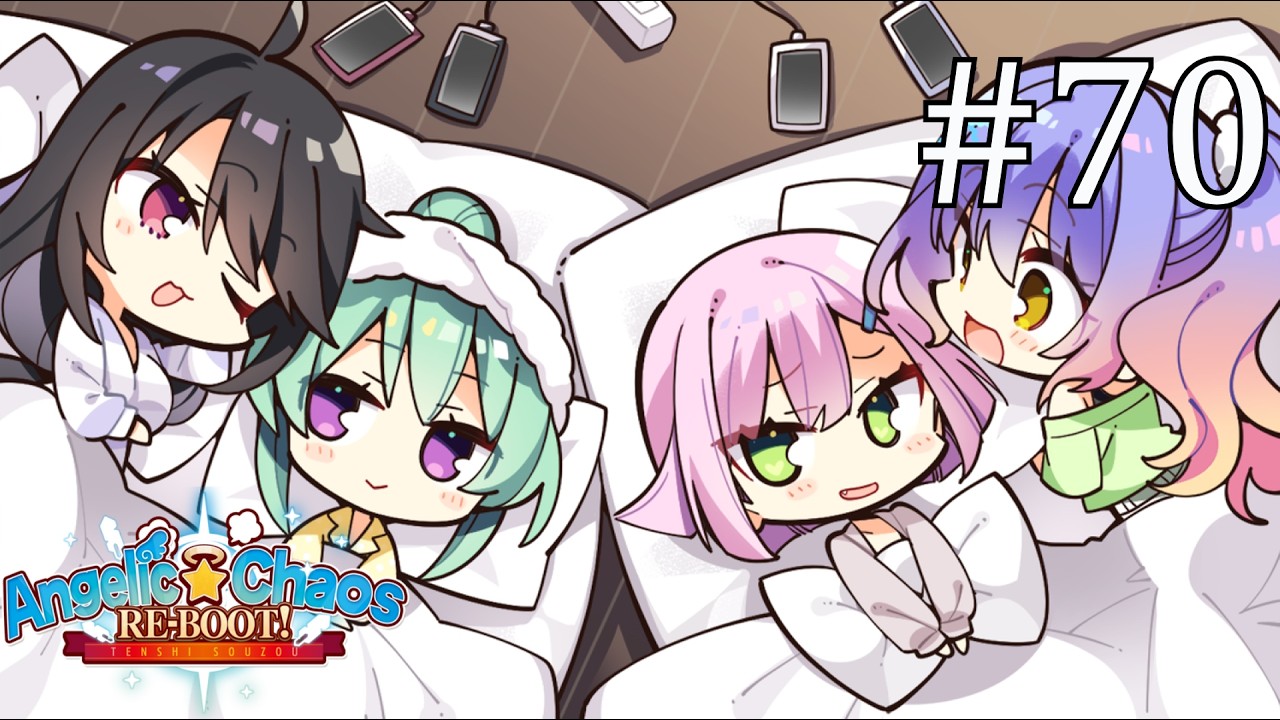 Slumber Party | Angelic Chaos Re-Boot!