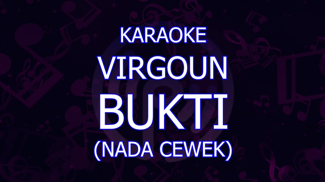 karaoke virgoun bukti nada cewek/wanita