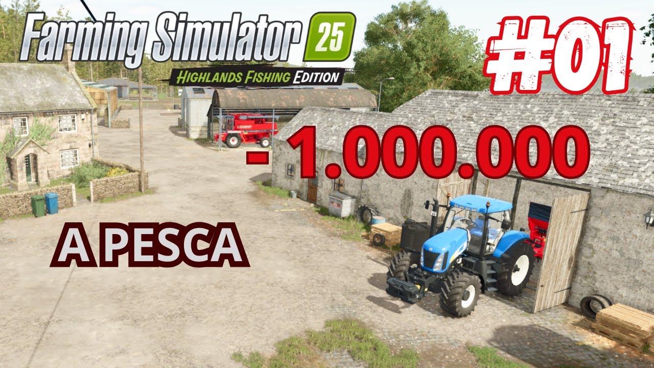 NOVA SERIA A PESCA E JÁ COMEÇANDO COM UMA DIVIDA DE 1.000.000 FS25 HIGHLANDS FISHING