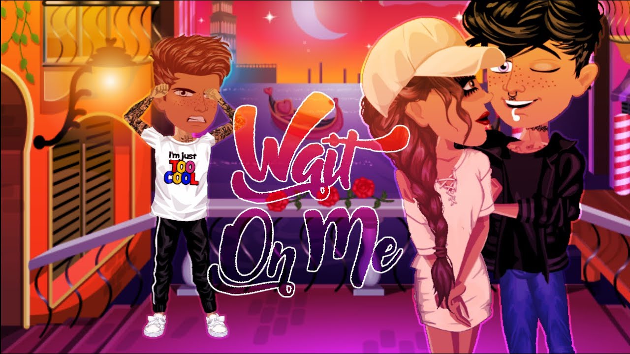 Wait On Me - Rixton (Part 2 of Small Doses) || MSP Version