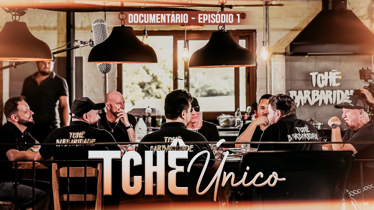 Episódio 1 - TCHÊ BARBARIDADE (Documentário Tchê Único)