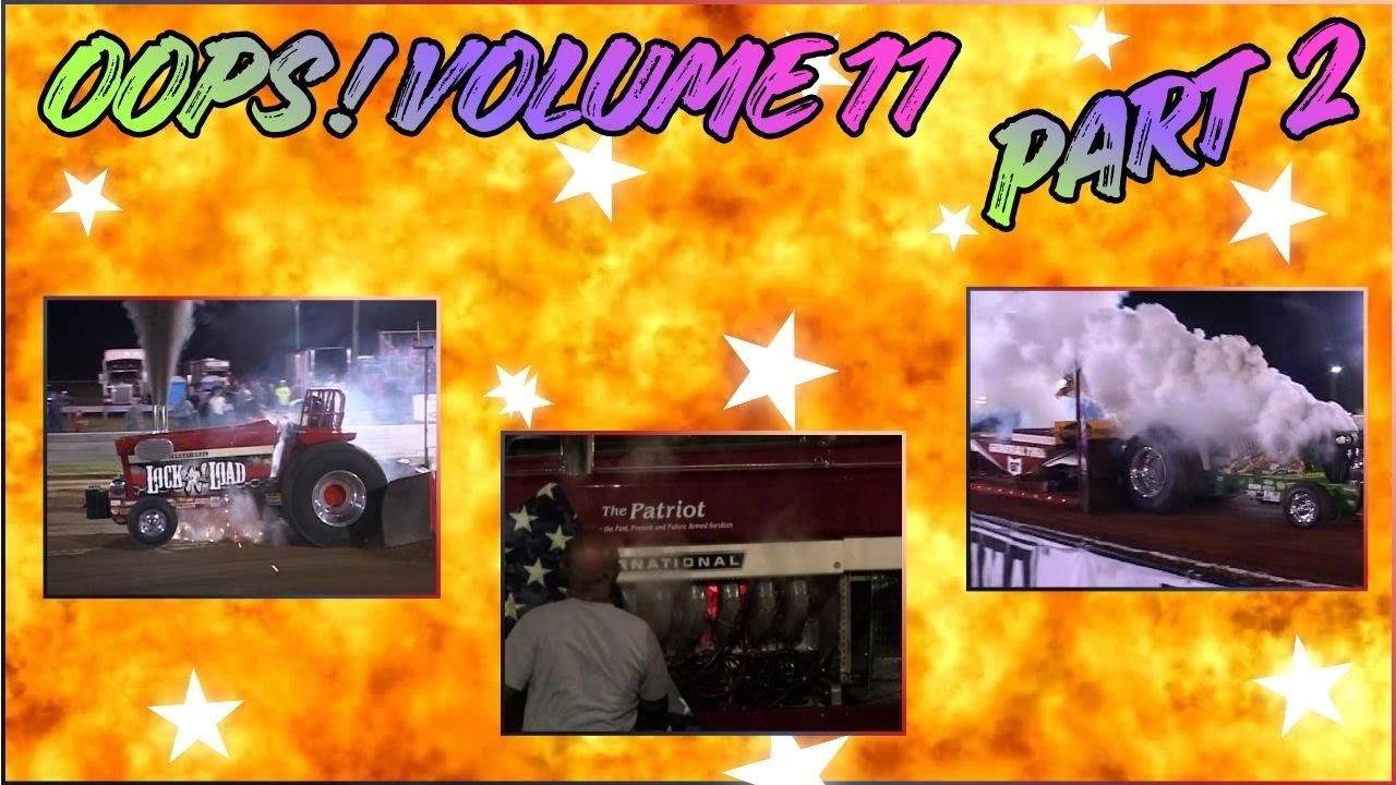 Truck & Tractor Pull Fails, Fires, Carnage, Wild Rides