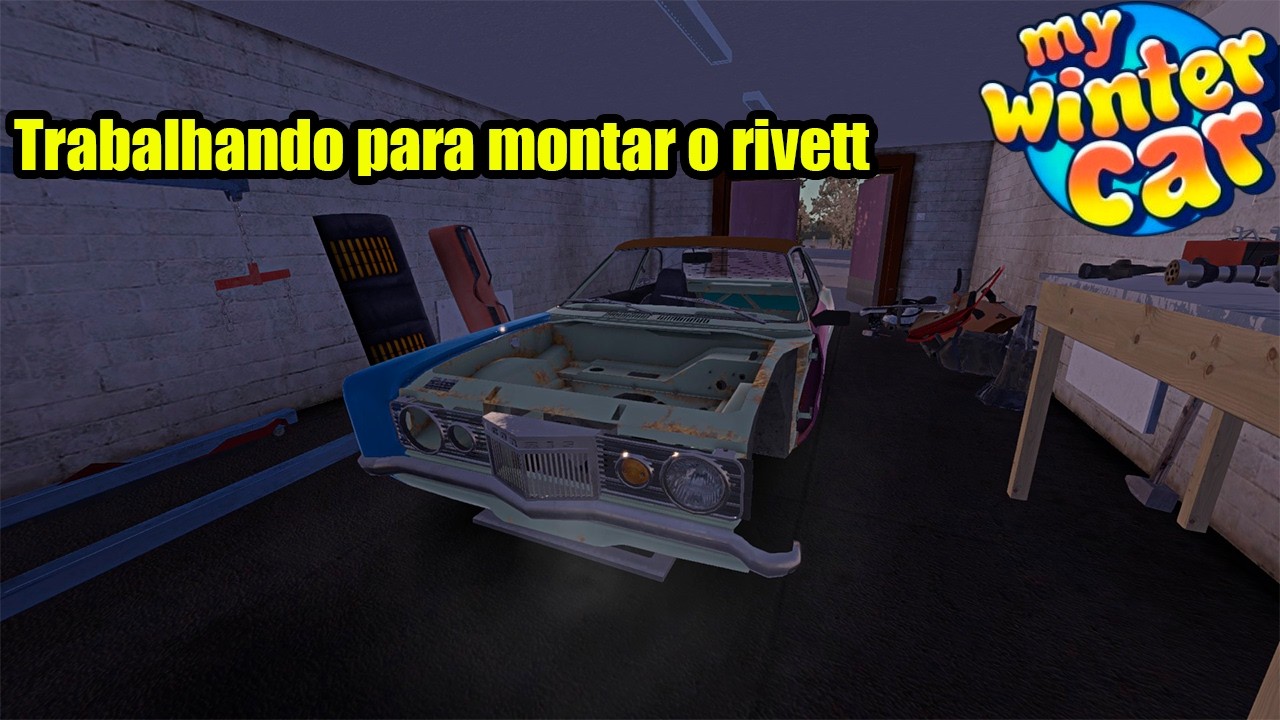 🔴 AO VIVO  My Winter Car  — Trabalhando para montar o rivett