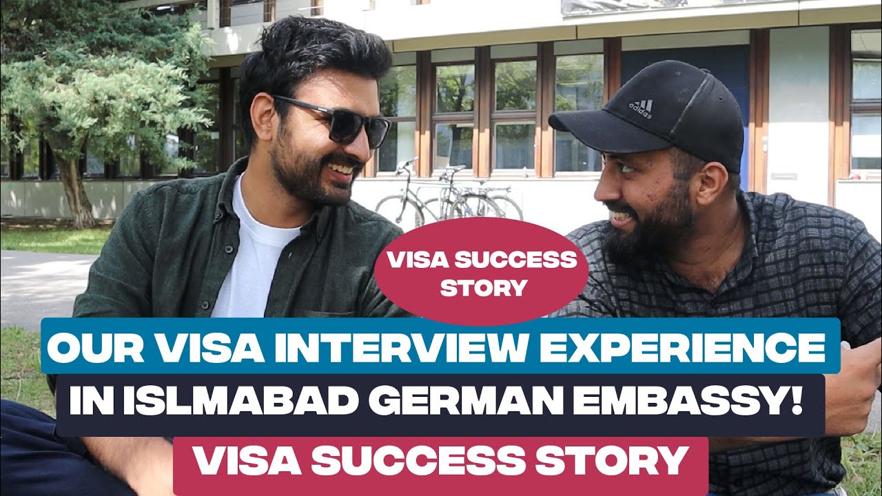 GERMAN STUDENT VISA INTERVIEW QUESTION & ANSWERS (Our Experience at GERMAN EMBASSY ISLAMABAD)