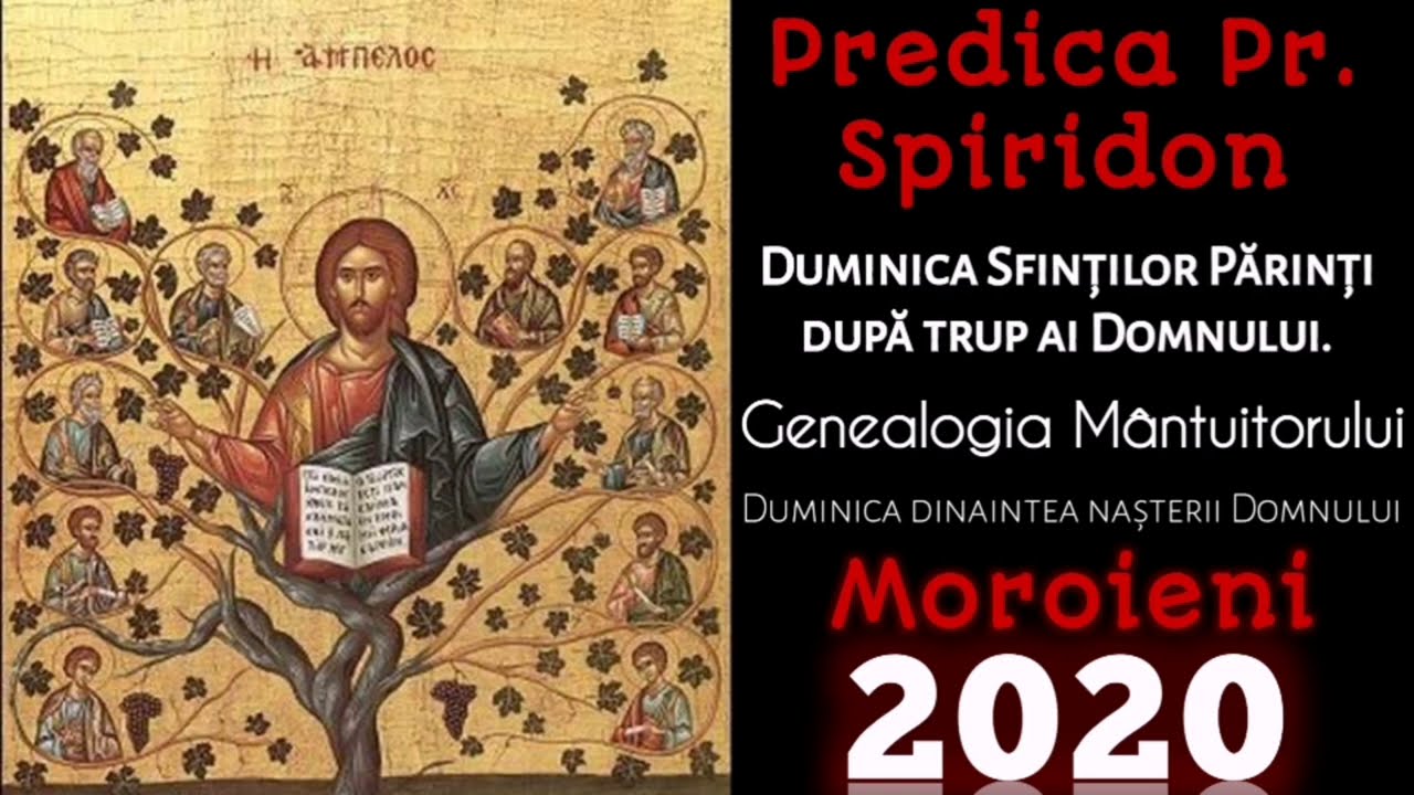Predica Pr. Spiridon - Duminica Sfinților Părinți după Trup ai Domnului - Moroeni, 2020