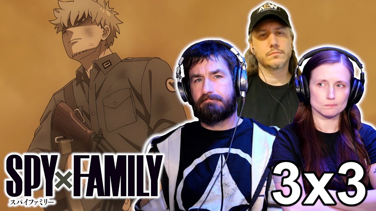 Шпион, закалённый в огне: реакция на 3 серию 3 сезона SPY x FAMILY | AVR2