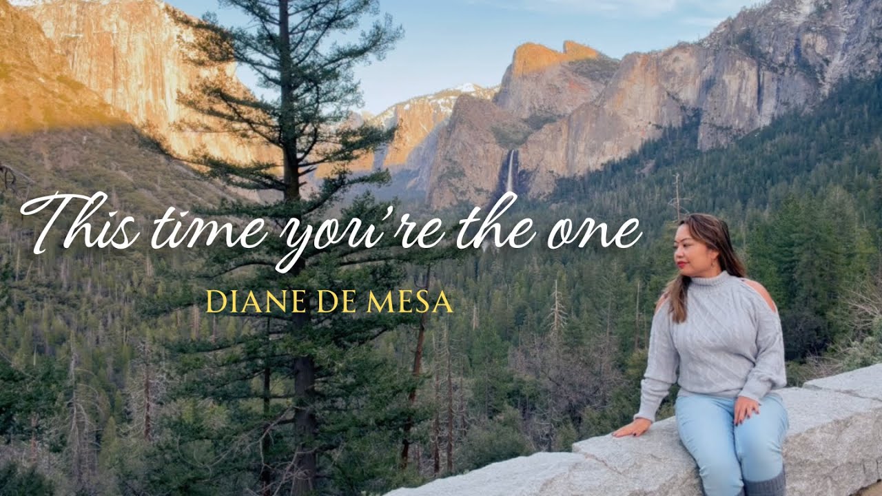 THIS TIME YOU'RE THE ONE - Diane de Mesa (Official Music Video)