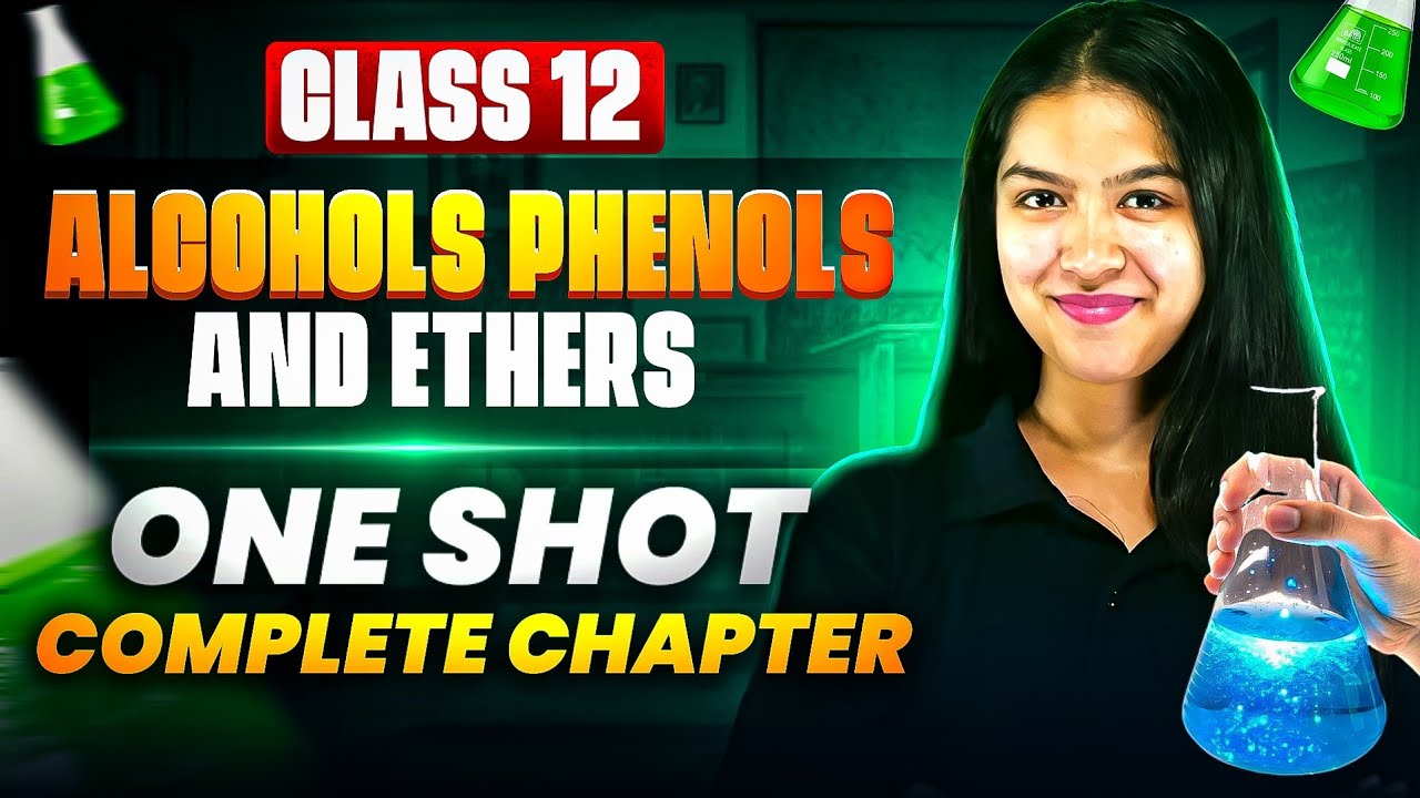 Alcohols, Phenols & Ethers in 1 Hour 😳 | Class 12 One Shot 🔥Boards 2026