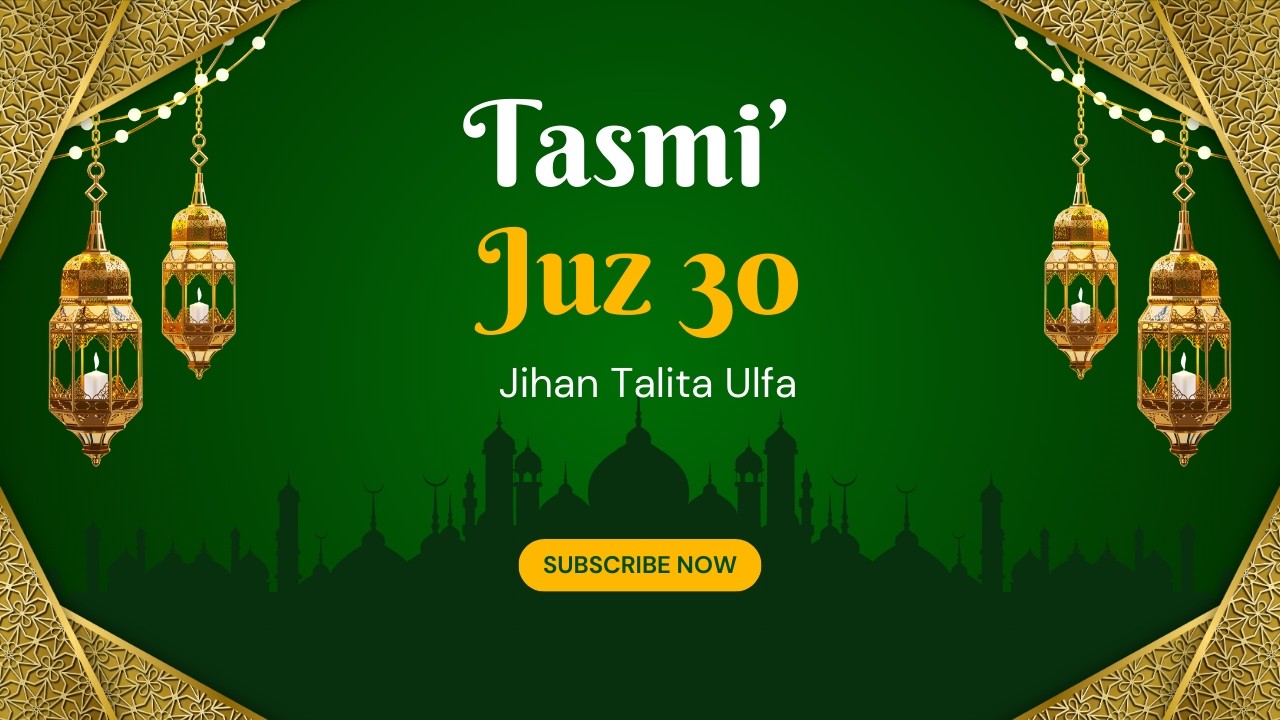 Tasmi' Juz 30 Ananda Jihan Talita Ulfa