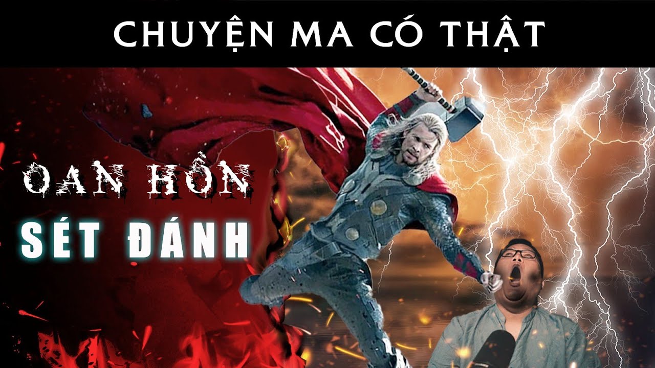 [TẬP 1584] Chuyện Ma Có Thật : OAN HỒN SÉT ĐÁNH