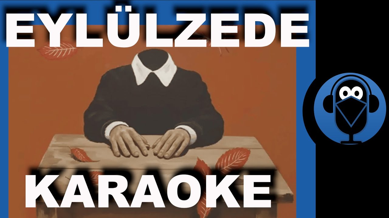 Nikbinler - Eyl&uuml;lzede / (Karaoke)  / COVER