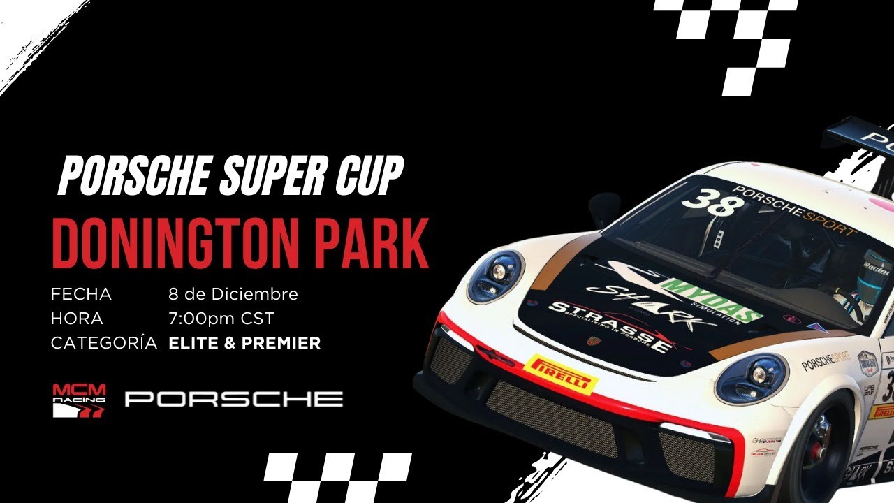 MCM Racing Porshe Super Cup 2025 | Fecha 7 | Donington Park