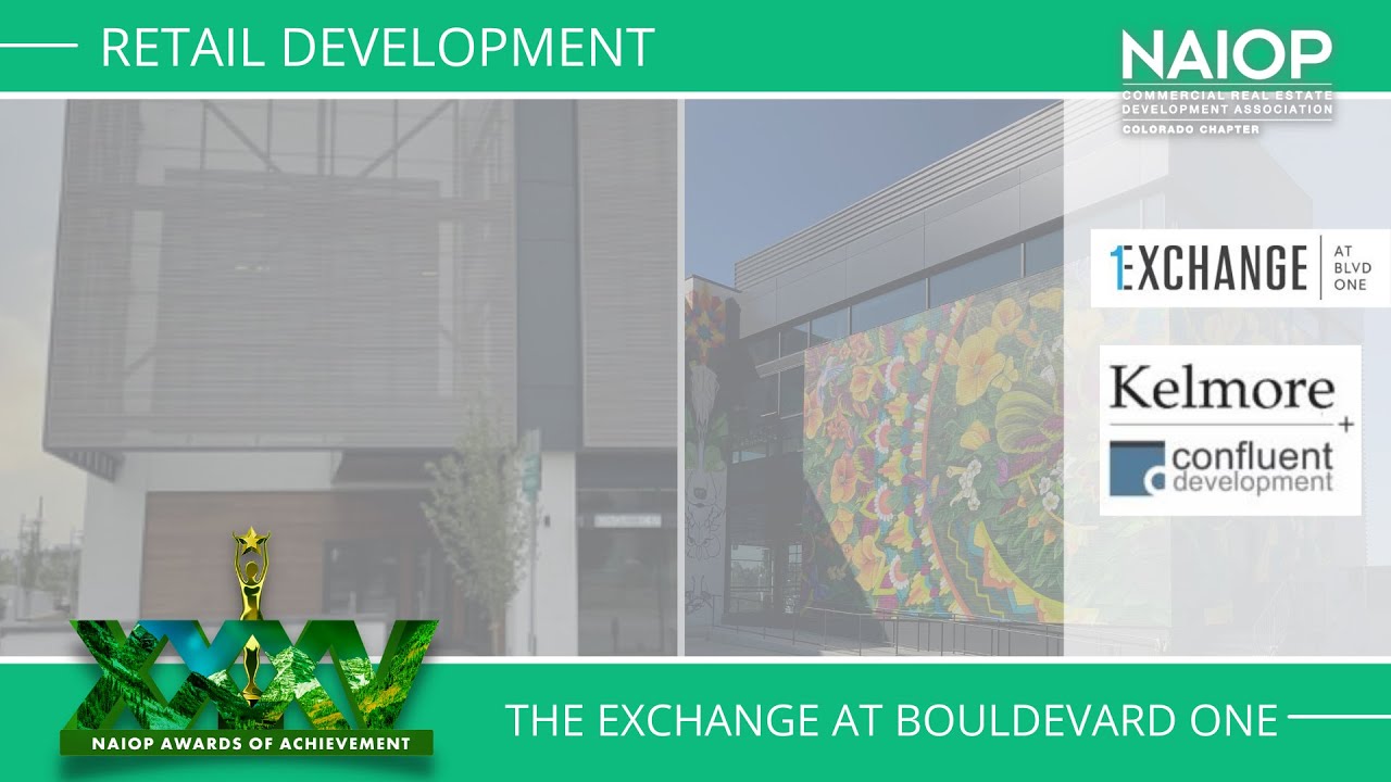 NAIOP 2021 Retail Development Honoree: The Exchange at Boulevard One by Confluent Development