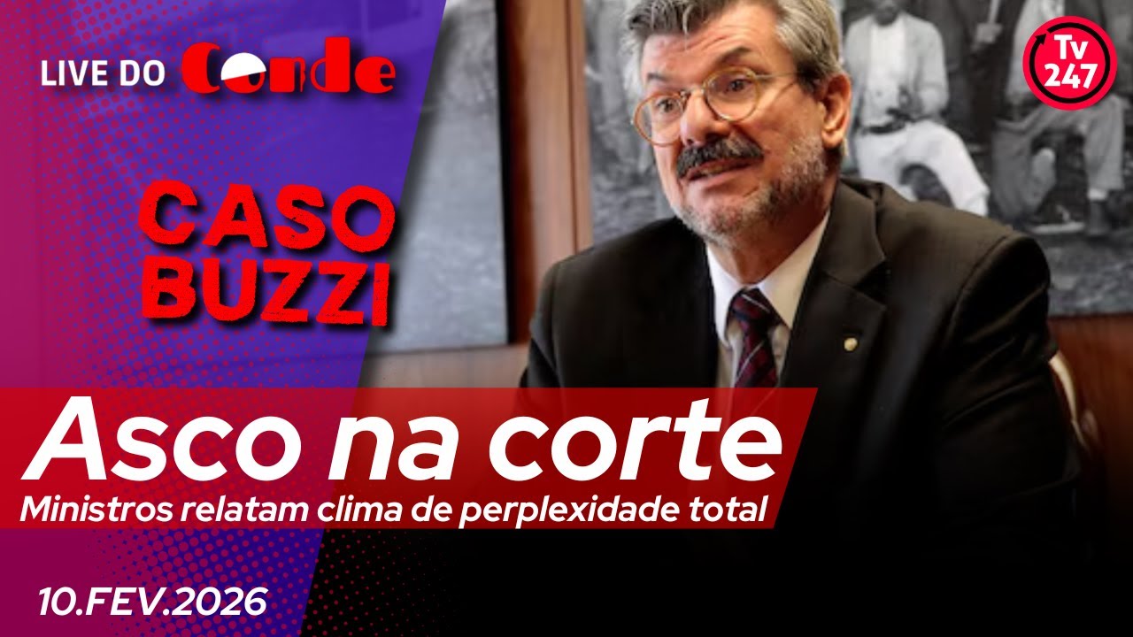 Live do Conde | Asco na corte no caso Buzzi: Ministros relatam clima de perplexidade total