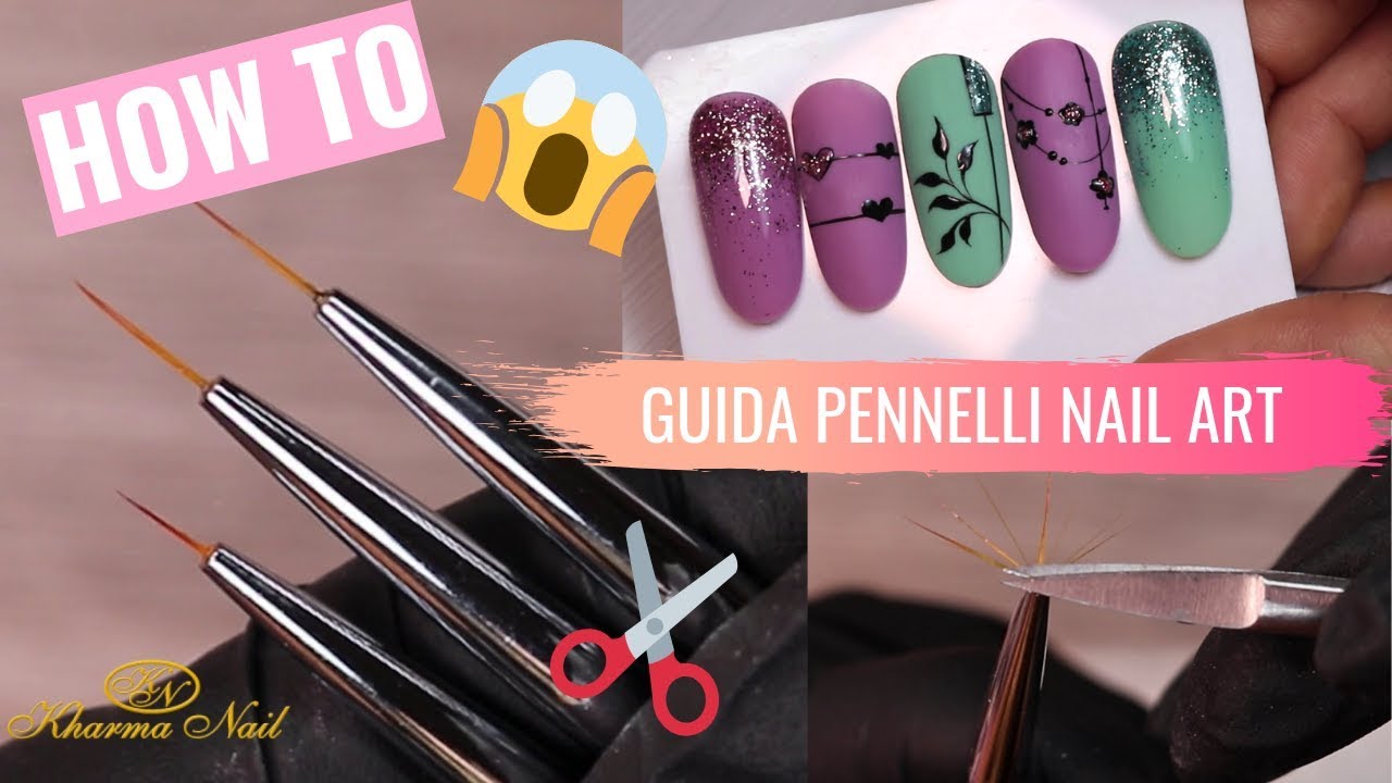 Come TAGLIARE le setole dei pennelli per LINEE PERFETTE | guida PENNELLI NAIL ART