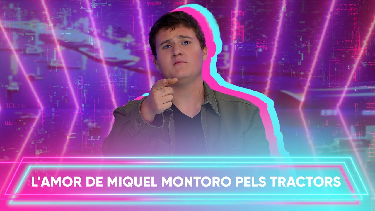 L'amor de Miquel Montoro pels TRACTORS | #PimPamLlumIB3 Programa 1